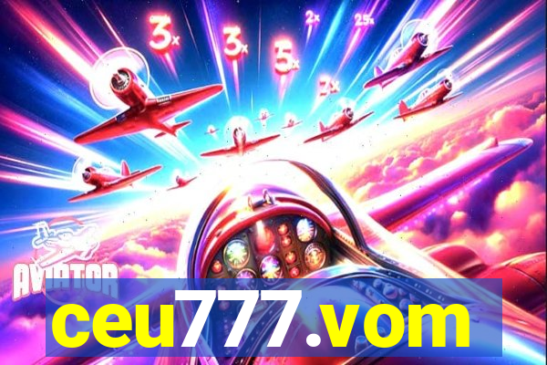 ceu777.vom
