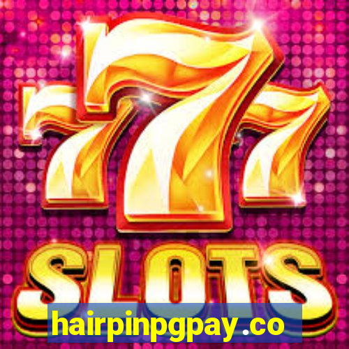 hairpinpgpay.com