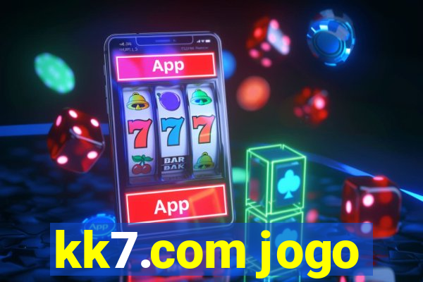 kk7.com jogo