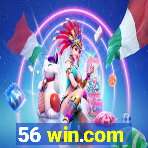 56 win.com