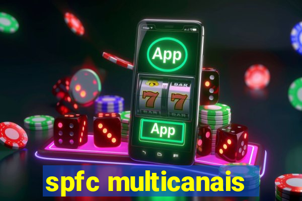 spfc multicanais
