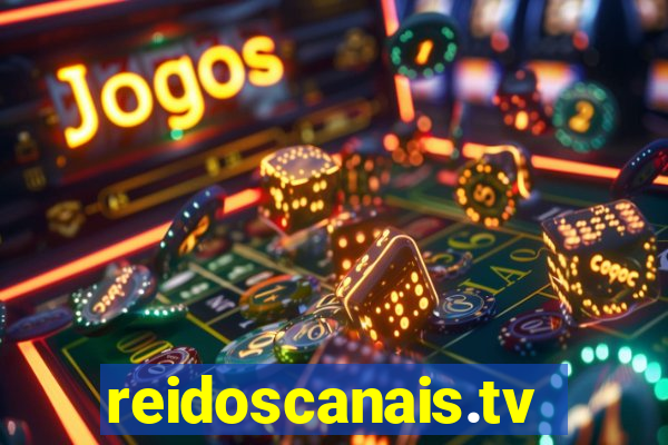 reidoscanais.tv
