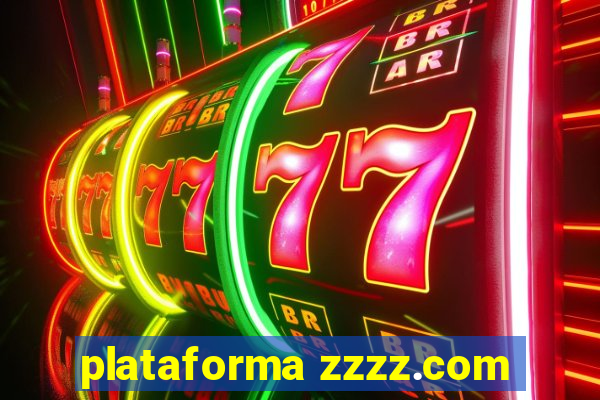 plataforma zzzz.com