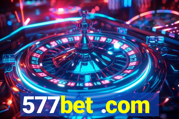 577bet .com