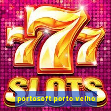 portosoft porto velho