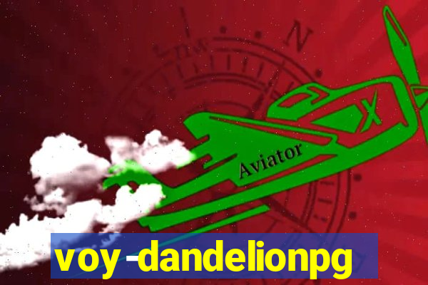 voy-dandelionpg.com