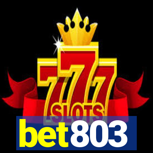 bet803