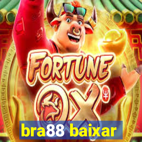 bra88 baixar
