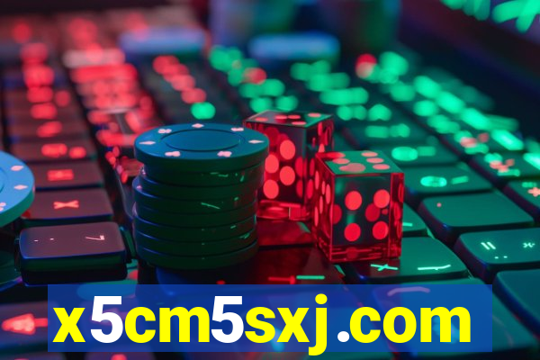 x5cm5sxj.com