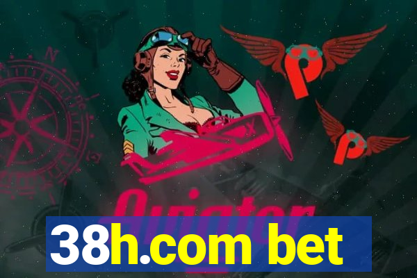 38h.com bet