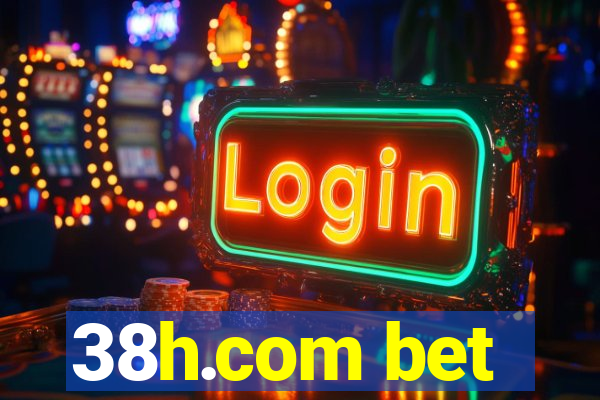 38h.com bet