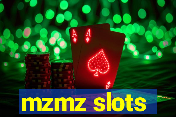 mzmz slots