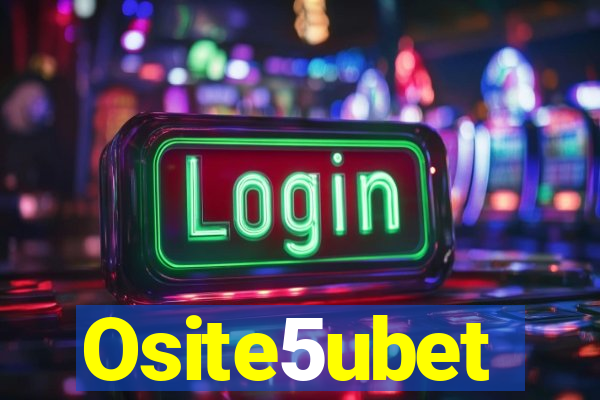 Osite5ubet