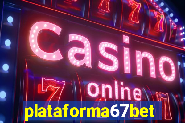 plataforma67bet.com