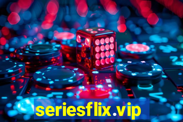seriesflix.vip