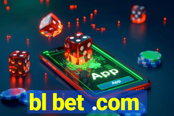 bl bet .com