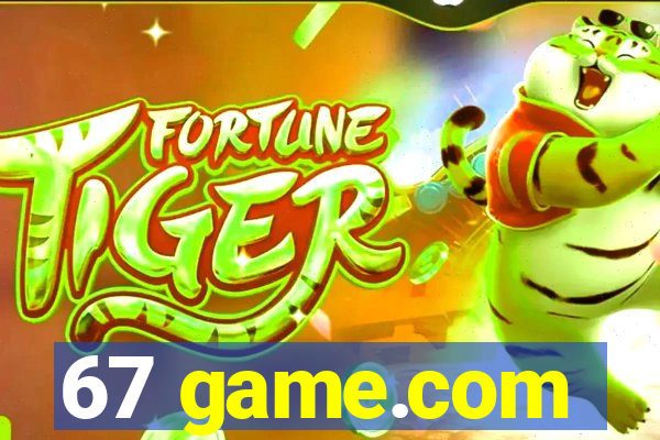 67 game.com