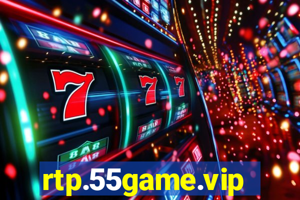 rtp.55game.vip