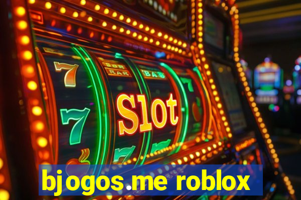 bjogos.me roblox