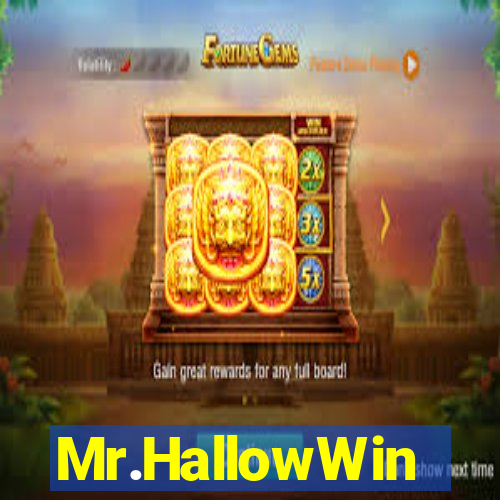Mr.HallowWin