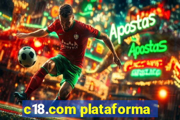 c18.com plataforma