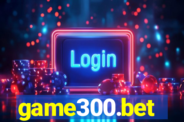 game300.bet
