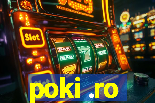 poki .ro