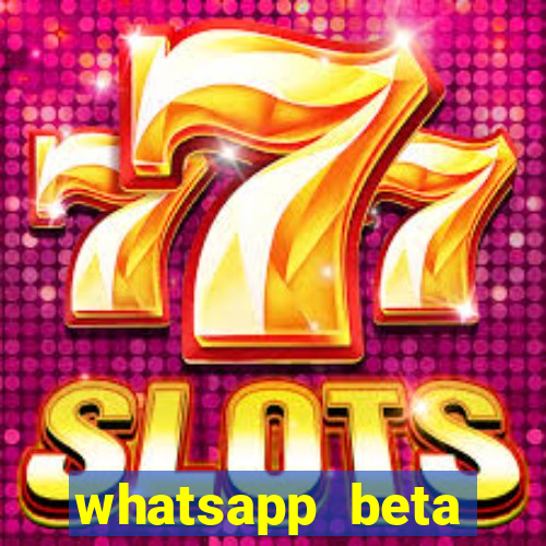 whatsapp beta 3.3.10 baixar