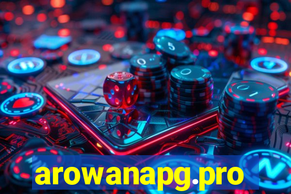 arowanapg.pro