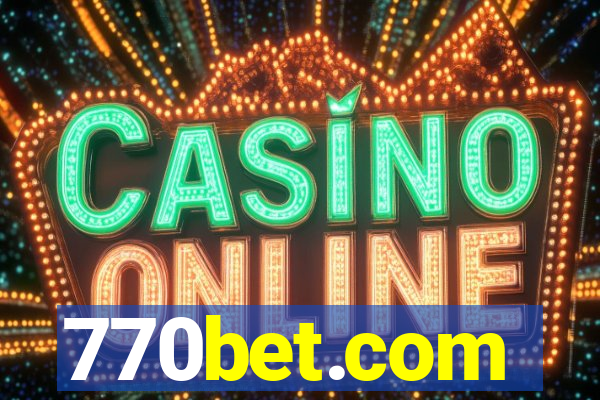 770bet.com