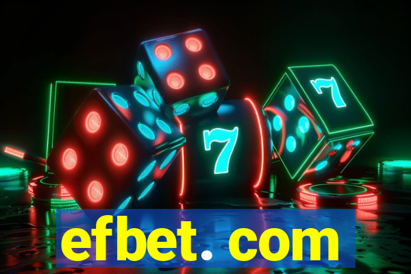 efbet. com