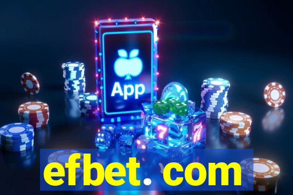 efbet. com