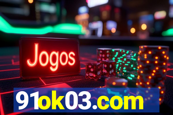 91ok03.com
