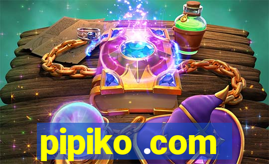 pipiko .com