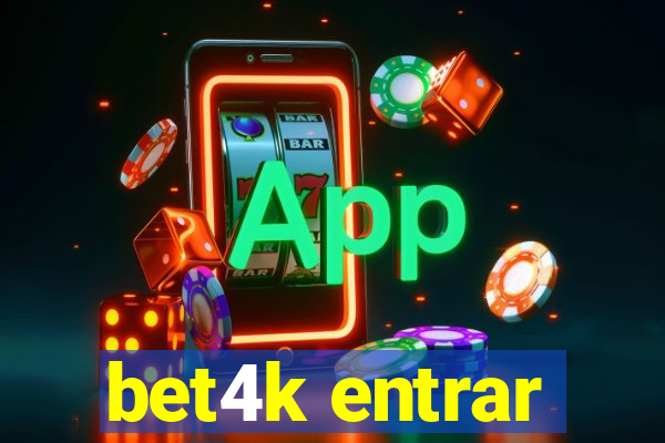 bet4k entrar