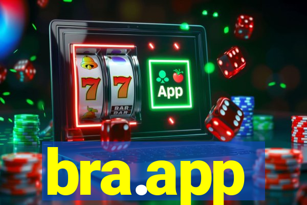 bra.app