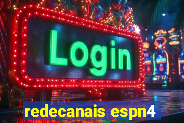 redecanais espn4