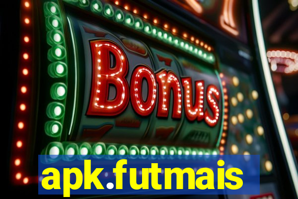 apk.futmais