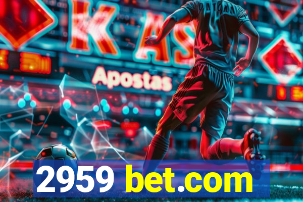 2959 bet.com