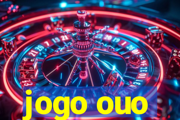 jogo ouo