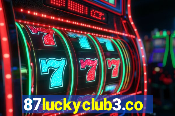 87luckyclub3.com