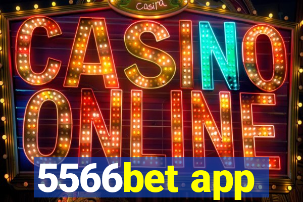 5566bet app
