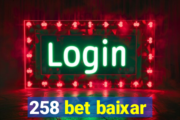 258 bet baixar