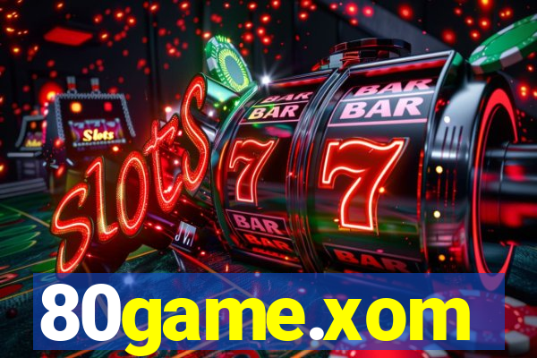 80game.xom