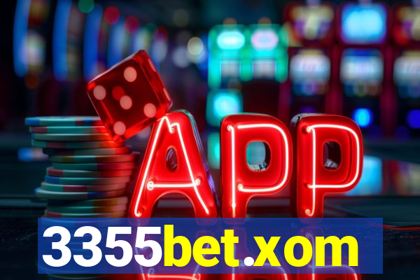 3355bet.xom