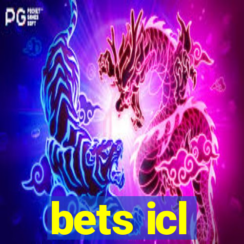 bets icl