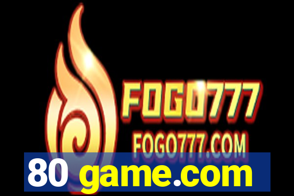 80 game.com