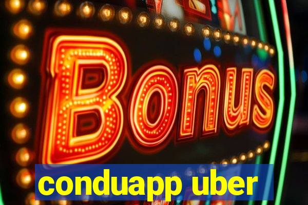 conduapp uber