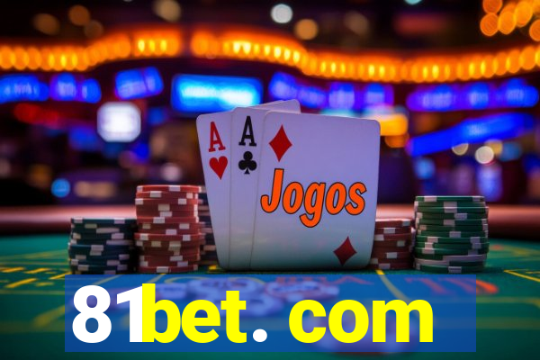 81bet. com
