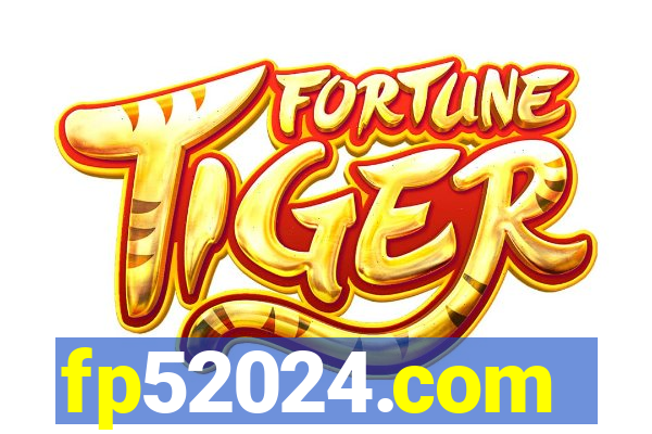 fp52024.com